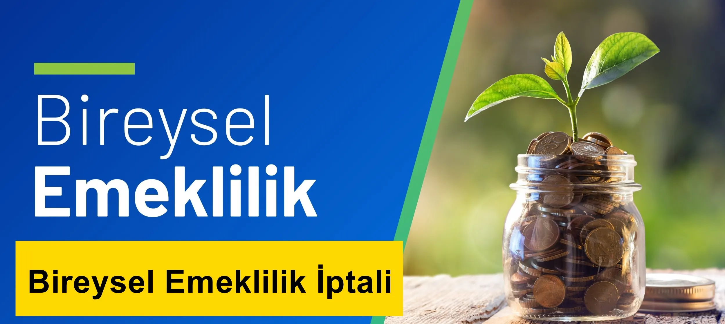 Bireysel Emeklilik İptali Telefon Numaraları (2025 Tüm Bankalar)