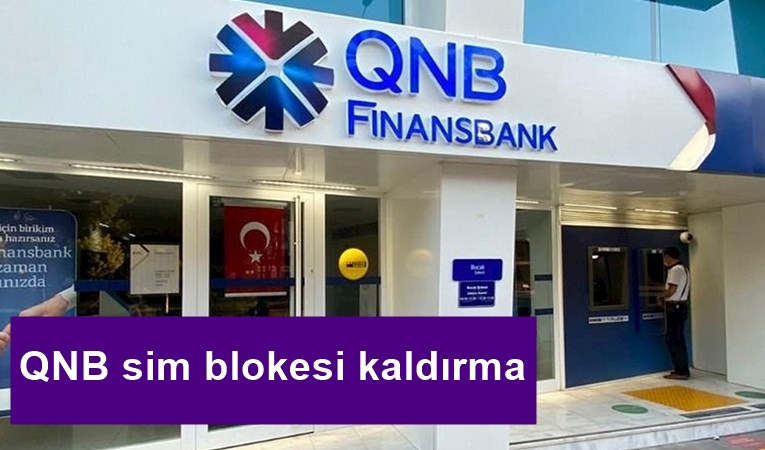 QNB Sim Kart Blokesi Kaldırma