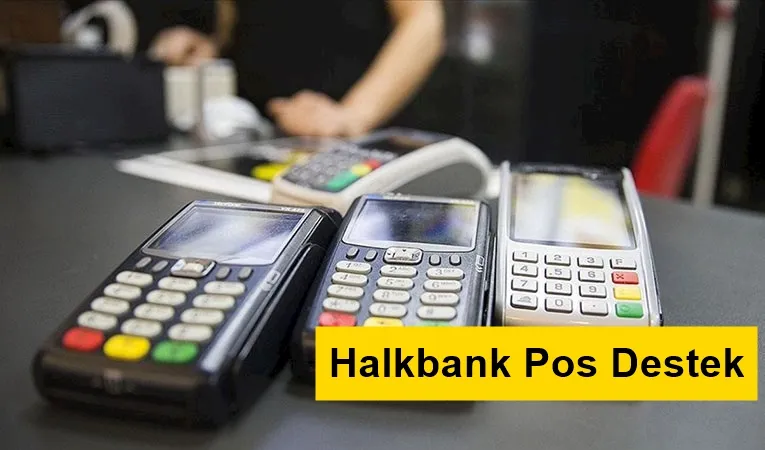 Halkbank Pos Destek Hattı